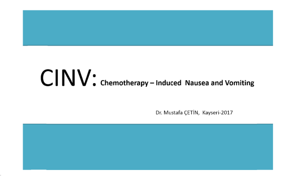 Chemotherapy Induced  Nausea and Vomiting 2017