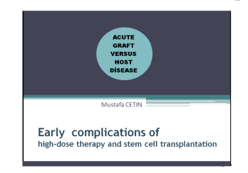 Acute GRAFT VERSUS HOST DISEASE occuring after HSCT